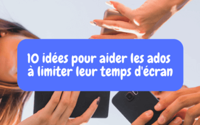 Limiter le temps d’écrans