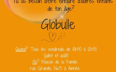 Globulle – juillet & août – enfants entre 3 et 5 ans